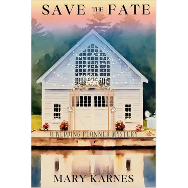 Save the Fate: A Wedding Planner Mystery
