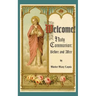 Welcome! Holy Communion Before and After
