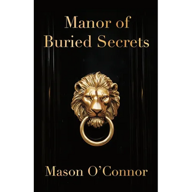 Manor of Buried Secrets