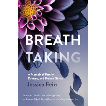 Breath Taking: A Memoir of Family, Dreams, and Broken Genes