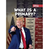 What Is a Primary?
