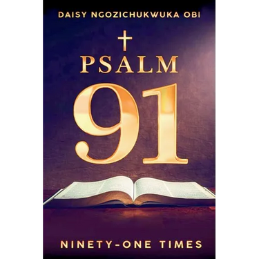 Psalm 91, Ninety-one Times (Latest Edition)