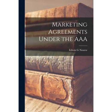 Marketing Agreements Under the AAA