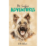 Mr. Sniffy's Adventures