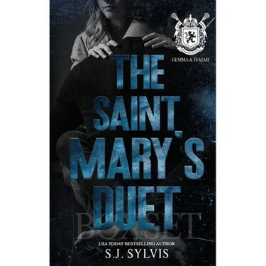 The Saint Mary's Duet Box Set (Gemma and & Isaiah's Complete Story): A Dark Boarding School Romance