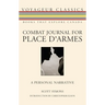 Combat Journal for Place d'Armes: A Personal Narrative