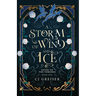 A Storm of Wind and Ice