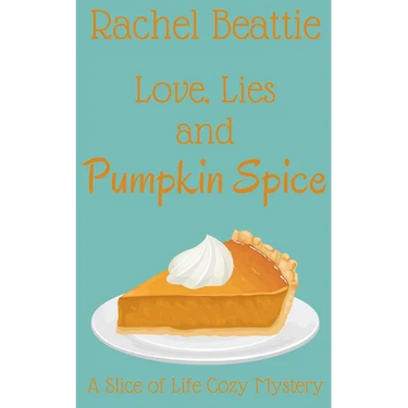 Love, Lies and Pumpkin Spice
