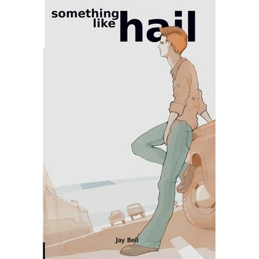 Something Like Hail