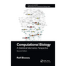 Computational Biology: A Statistical Mechanics Perspective, Second Edition
