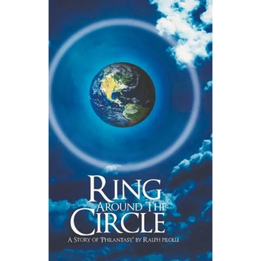 Ring Around the Circle: A story of 'Philantasy'