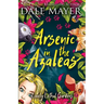 Arsenic in the Azaleas