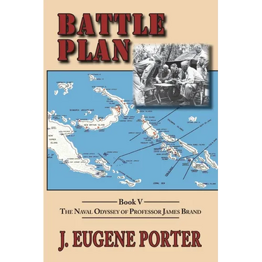 Battle Plan: The Naval Odyssey of Professor James Brand