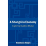 A Shangri-La Economy: Exploring Buddhist Bhutan