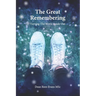 The Great Remembering: Turning the World Inside Out