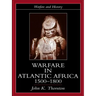 Warfare in Atlantic Africa, 1500-1800