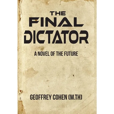 The Final Dictator