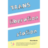 Trans Liberation Station