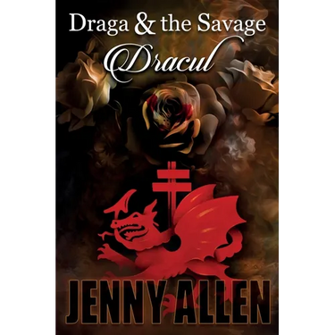 Draga & the Savage: Dracul