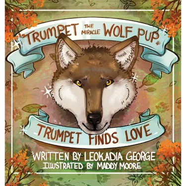 Trumpet the Miracle Wolf Pup: Trumpet Finds Love