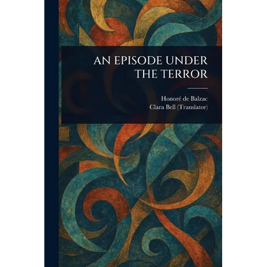 An Episode Under the Terror