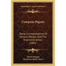 Cowpens Papers: Being Correspondence Of General Morgan And The Prominent Actors (1881)