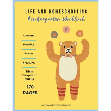 Kindergarten Homeschool Workbook: Letters. Rhyming. Phonics. Spelling. High Frequency Words.