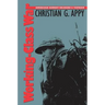 Working-Class War: American Combat Soldiers and Vietnam