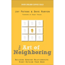 Art of Neighboring