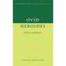 Ovid: Heroides Select Epistles