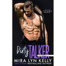 Dirty Talker: A Slayers Hockey Novel