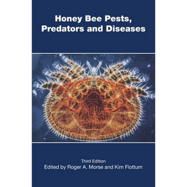 Honey Bee Pests, Predators, and Diseases