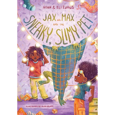Jax and Max and the Sneaky, Slimy Pet: Adventures for Kids