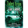 Tales from The Lake Vol.2