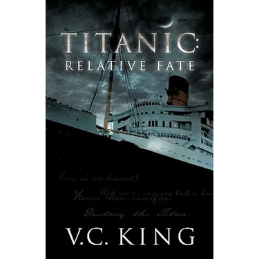 Titanic: Relative Fate: A Novel