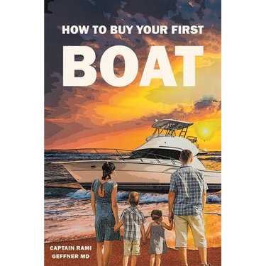 How to Buy Your First Boat