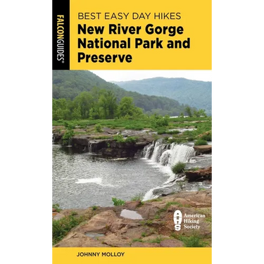 Best Easy Day Hikes New River Gorge National Park and Preserve
