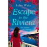 Escape to the Riviera