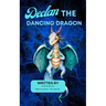 Declan the Dancing Dragon