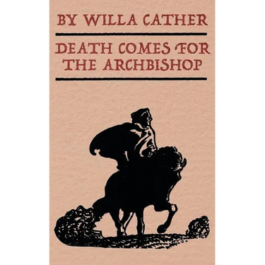 Death Comes for the Archbishop