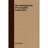The Autobiography Of An English Gamekeeper