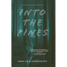 Into The Pines