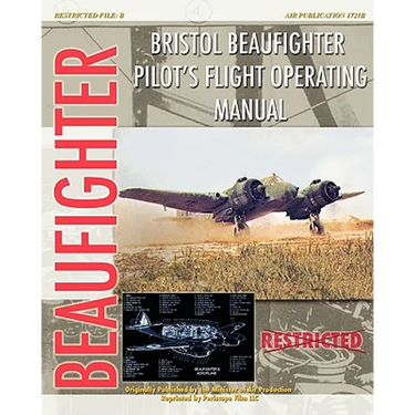 Bristol Beaufighter Pilot's Flight Operating Instructions