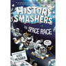 History Smashers: The Space Race
