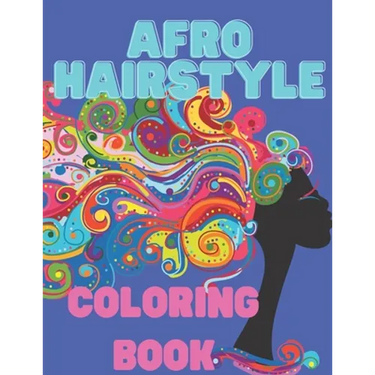 Afro Hairstyle coloring book: Gorgeous black women and men, Afro, dreadlocks, natural hair, African background, curly hair