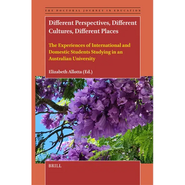 Different Perspectives, Different Cultures, Different Places: The Experiences of International and Domestic Students Studying in an Australian Univers
