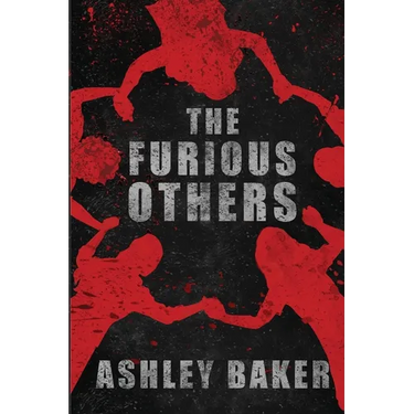 The Furious Others