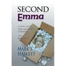 Second Emma: A Novel About the Second Coming... and the First