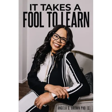 It Takes a Fool to Learn