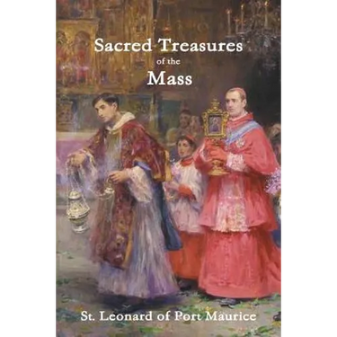 Sacred Treasures of the Mass